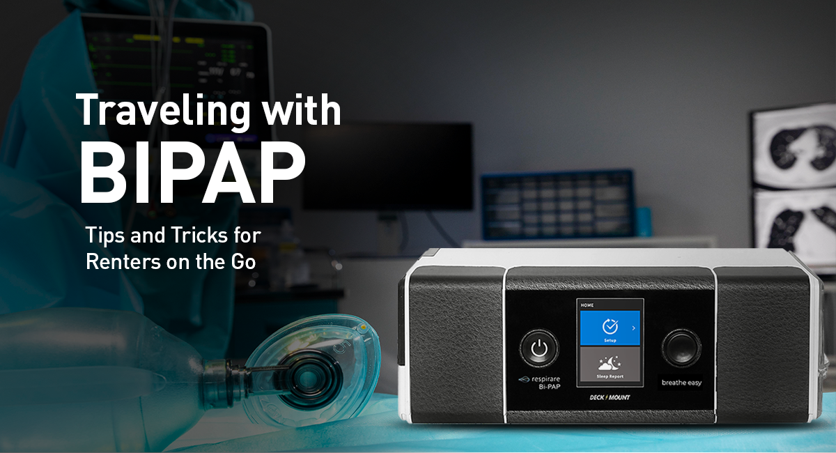 Traveling with Bipap: Tips and Tricks for Renters on the Go - Deck Mount