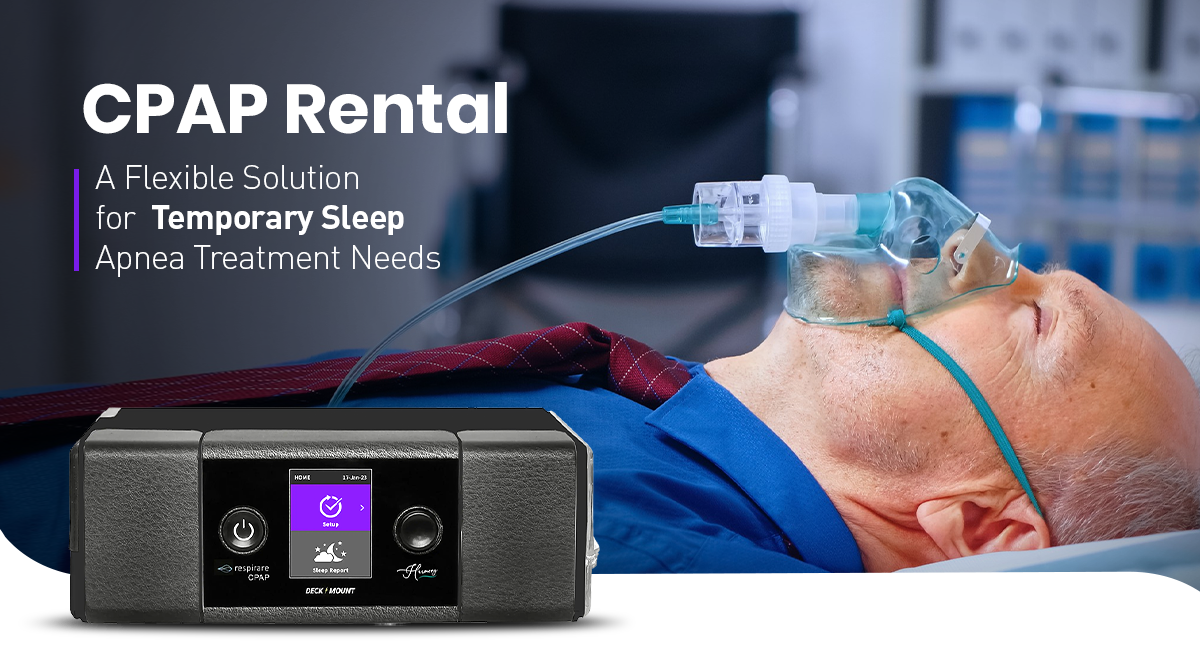 CPAP Rental: A Flexible Solution for Temporary Sleep Apnea Treatment Needs - Deck Mount